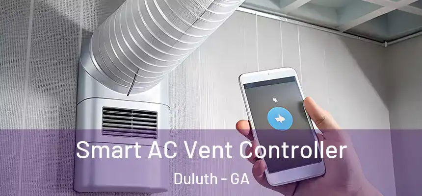  Smart AC Vent Controller Duluth - GA